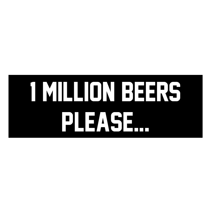 ONE MILLION BEERS FREE STICKERS!